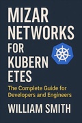 Abbildung von: Mizar Networks for Kubernetes - HiTeX Press