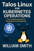 Abbildung von: Talos Linux for Kubernetes Operations - HiTeX Press