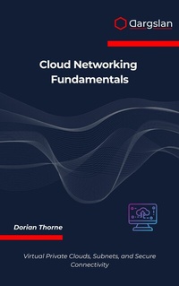 Abbildung von: Cloud Networking Fundamentals - Dargslan s.r.o.