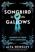 Cover: Songbird in the Gallows - HarperCollins