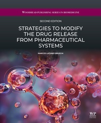 Abbildung von: Strategies to Modify the Drug Release from Pharmaceutical Systems - Woodhead Publishing