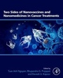 Cover: Two Sides of Nanovaccines and Nanomedicines in Cancer Treatments - Academic Press