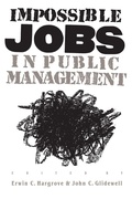 Cover: Impossible Jobs in Public Management - University Press of Kansas
