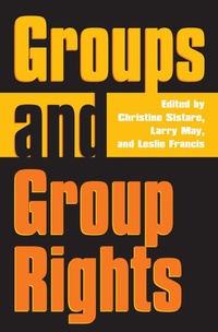 Enlarge image Cover: Groups and Group Rights - University Press of Kansas