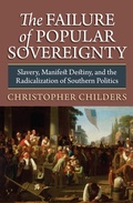 Cover: The Failure of Popular Sovereignty - University Press of Kansas