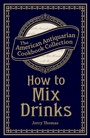 Cover: How to Mix Drinks - Andrews McMeel Publishing, LLC