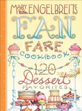 Cover: 120 Dessert Recipe Favorites - Andrews McMeel Publishing, LLC