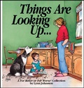 Cover: Things Are Looking Up... - Andrews McMeel Publishing, LLC