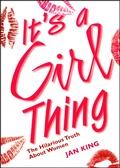Cover: It's a Girl Thing - Andrews McMeel Publishing, LLC