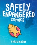 Cover: Safely Endangered Comics - Andrews McMeel Publishing, LLC