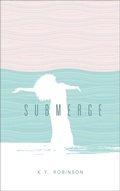 Cover: Submerge - Andrews McMeel Publishing, LLC