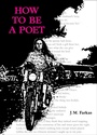 Cover: How to Be a Poet - Andrews McMeel Publishing, LLC