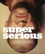 Cover: Super Serious - Andrews McMeel Publishing, LLC