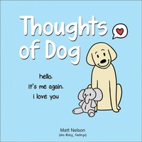 Enlarge image Cover: Thoughts of Dog - Andrews McMeel Publishing, LLC