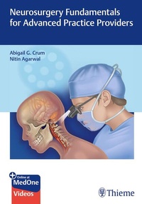 Enlarge image Cover: Neurosurgery Fundamentals for Advanced Practice Providers - Thieme Publishers