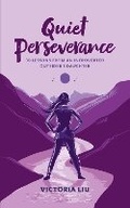 Cover: Quiet Perseverance - Boundless Ink