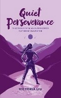 Enlarge image Cover: Quiet Perseverance - Boundless Ink