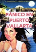 Cover: P&aacute;nico en  Puerto Vallarta (Las aventuras de Kat Flanagan, Chica Detective, #1) - Robert Davies