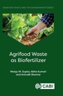 Cover: Agrifood Waste as Biofertilizer - CABI Publishing
