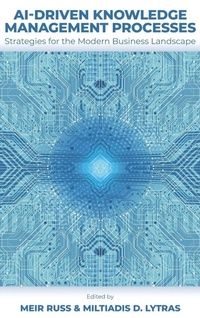 Enlarge image Cover: AI-Driven Knowledge Management Processes - Emerald Publishing Limited