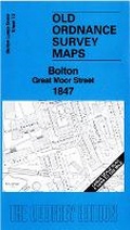 Cover: Bolton Great Moor Street 1847 - Alan Godfrey Maps