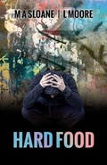 Cover: Hard Food - M. A. Sloane