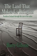 Cover: The Land That Makes Us Refugees - The Conrad Press