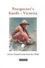 Cover: Prospector's Guide: Victoria - ETT Imprint