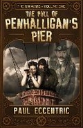 Cover: The Pull of Penhalligan's Pier: The Gin Wars Trilogy 1 - Caffeine Nights Publishing
