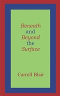 Cover: Beneath and Beyond the Surface - Aveon Publishing