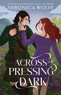 Enlarge image Cover: Across the Pressing Dark - Veronica Wolff