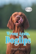 Cover: Wrong Again, Doglips - Olympus Story House