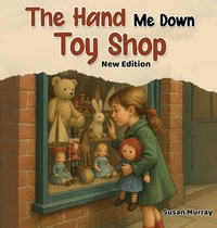 Enlarge image Cover: The Hand Me Down Toy Shop - Susan Murray