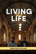 Cover: Living That Life - Brookscraft Publishing