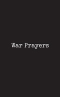 Cover: War Prayers - Fiction - Christian - Biblical