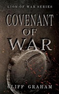 Cover: Covenant of War - Fiction - Christian - Biblical