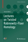 Cover: Lectures on Twisted Rabinowitz-Floer Homology - Birkhäuser