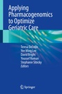Cover: Applying Pharmacogenomics to Optimize Geriatric Care - Springer
