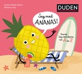 Bild: Sag mal Ananas! ... Deine Hose ist nass! - Duden