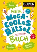 Cover: Mein megacooles R&auml;tselbuch - Lesen | Schreiben | Spa&szlig; mit W&ouml;rtern - ab 8 Jahren - Band 3. Bunt gemischte Ferienbesch&auml;ftigung f&uuml;r schlaue Kids - Duden