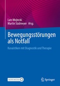 Abbildung von: Bewegungsstörungen als Notfall - Springer