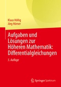 Cover: Aufgaben und L&ouml;sungen zur H&ouml;heren Mathematik: Differentialgleichungen - Springer Spektrum