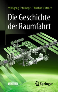 Bild: Die Geschichte der Raumfahrt - Springer