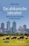 Cover: Das afrikanische Jahrzehnt - Springer