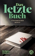 Cover: Das letzte Buch - BoD - Books on Demand
