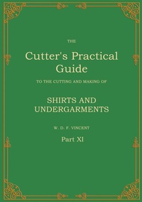 Enlarge image Cover: The Cutter's Practical Guide, Part 11 - BoD - Books on Demand