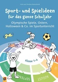 Cover: Sport- und Spielideen f&uuml;r das ganze Schuljahr - Verlag an der Ruhr
