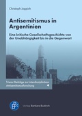 Cover: Antisemitismus in Argentinien - Verlag Barbara Budrich
