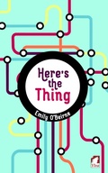 Cover: Here's the Thing - Ylva Publishing