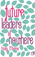 Cover: Future Leaders of Nowhere - Ylva Publishing